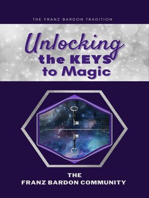 cover image of Unlocking the Keys to Magic